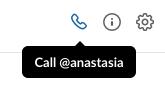 ‘Call’ button in Slack