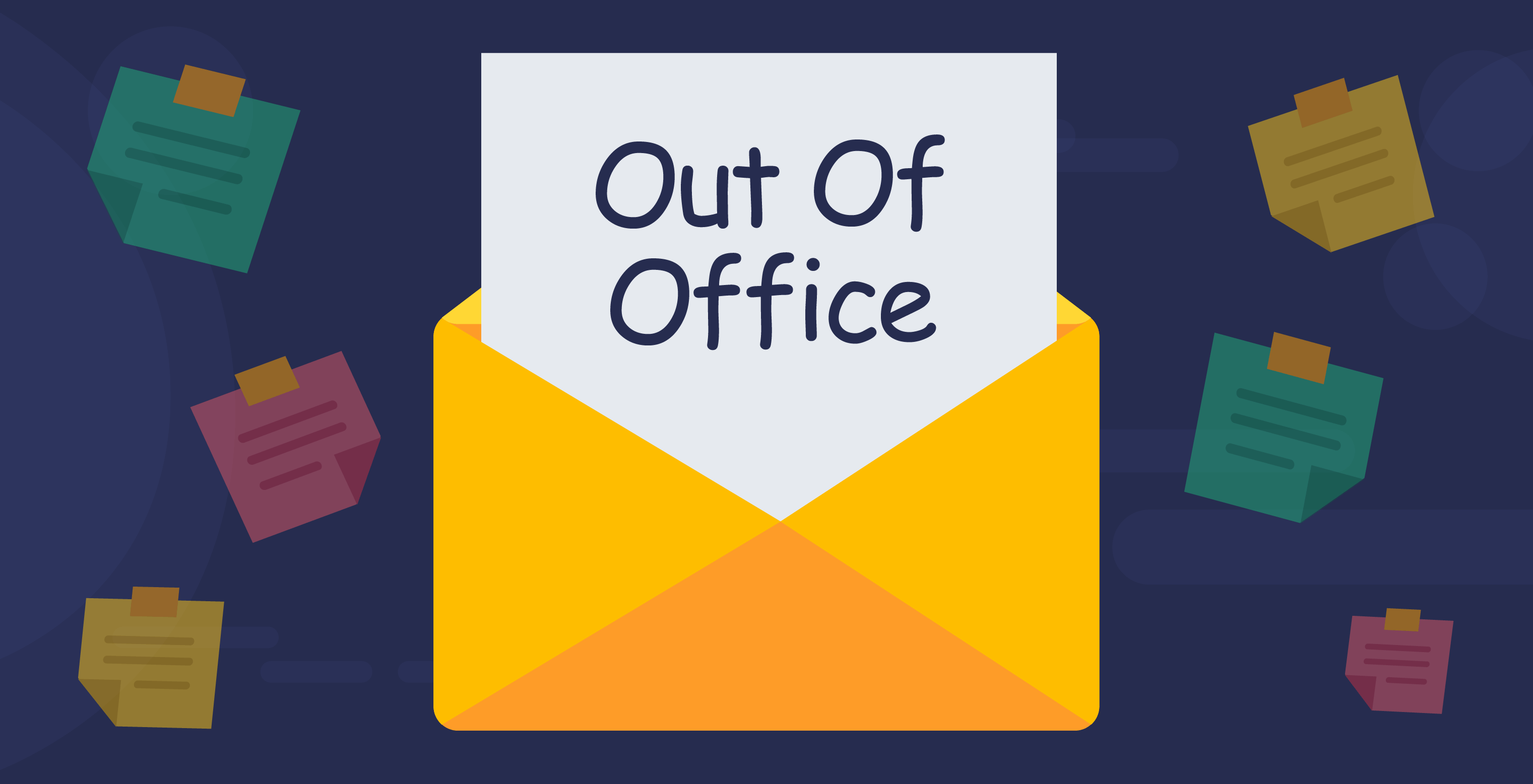 Out of Office Message