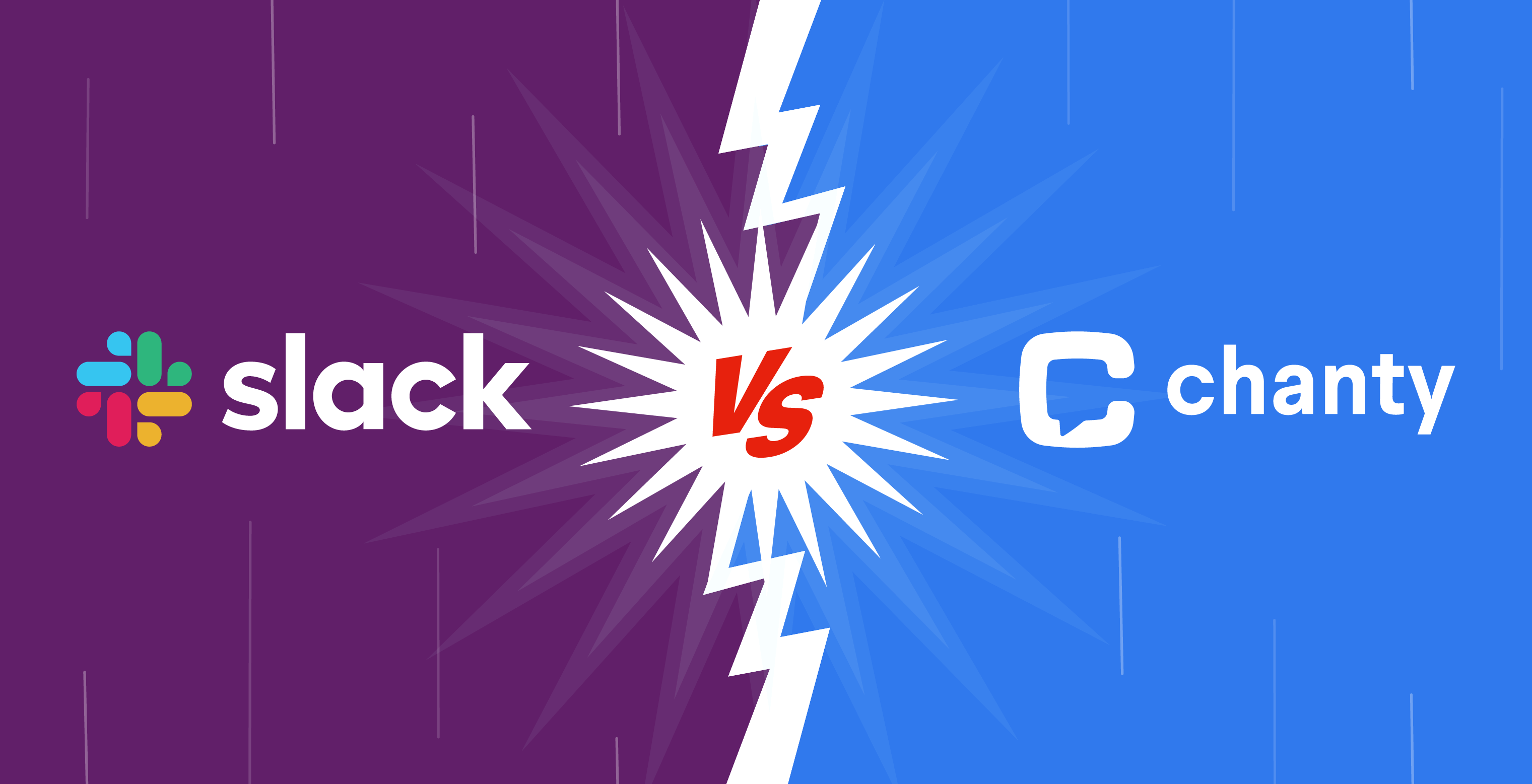 Slack vs Chanty